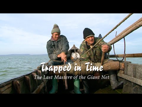 * Trapped in Time – The Last Masters of the Giant Net * Danube Delta Biosphere Reserve