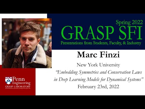 Spring 2022 GRASP SFI - Marc Finzi, New York University
