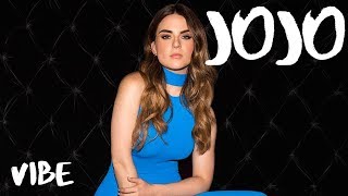 JoJo - Vibe | Lyric Video.