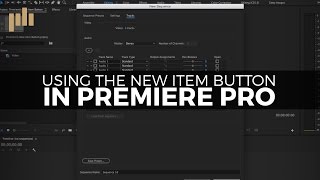 Using the New Item Button in Premiere Pro