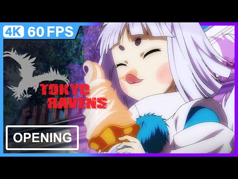Tokyo Ravens Opening | 4K | 60FPS | Creditless |