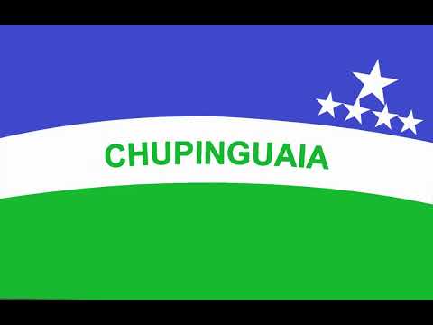 Hino de Chupinguaia - RO (Letras na descrição)
