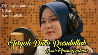 Download lagu AISYAH ISTRI RASULULLAH (COVER BY. ANISA RAHMA) mp3 Download lagu AISYAH ISTRI RASULULLAH (COVER BY. ANISA RAHMA) mp3