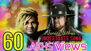 Undertaker song  junior nithya gana song  4k video