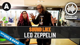 Sound Like Led Zeppelin | Without Busting The Bank