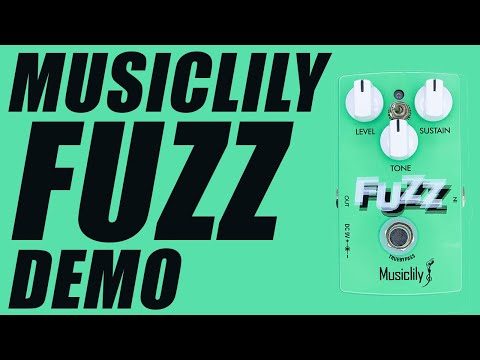 Musiclily - Fuzz - Demo