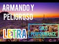 Armando Y Peligroso Redimi2 Solo Performance Video De Letras