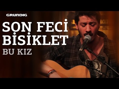 Son Feci Bisiklet - Bu Kız / @akustikhane