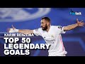 Karim Benzema TOP 50 LEGENDARY Goals that shocked the world | Karim Benzema career goals