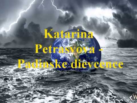 Katarina Petrasvova - Padinske dievcence