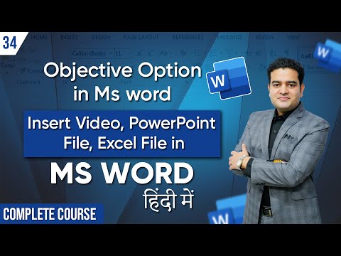How to insert video PowerPoint presentation Excel sheet PDF file etc in MS Word | mswordcourse
