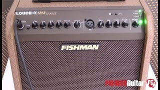 Video thumbnail for NAMM '18 - Fishman Loudbox Mini Charge by Premier Guitar