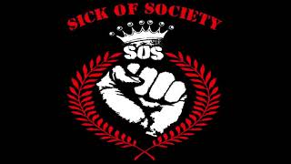 Sick Of Society - United In Oi