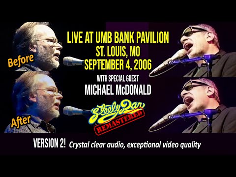 Steely Dan 2006-09-04 St Louis, MO | Remastered Concert | 4K AI Upscaled