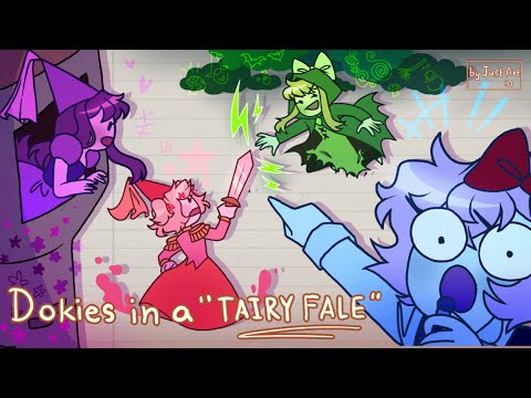 DOKIES IN A "TAIRYFALE" (Terrible fail)🏰✨️- DDLC non scripted skit
