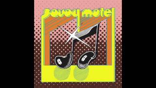 Savoy Motel - Savoy Motel (Full Album)