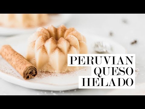 Peruvian "Queso Helado" or Cold Cheese | Cravings Journal