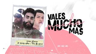 Vales Mucho Más Music Video