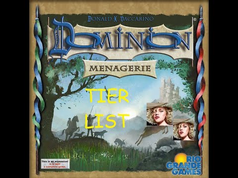Dominion: Menagerie Tier List