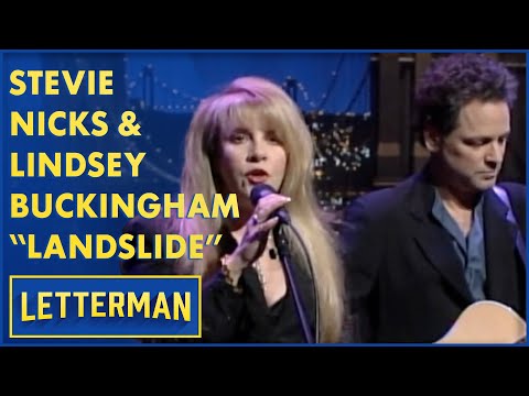 Stevie Nicks and Lindsey Buckingham Perform "Landslide" | Letterman