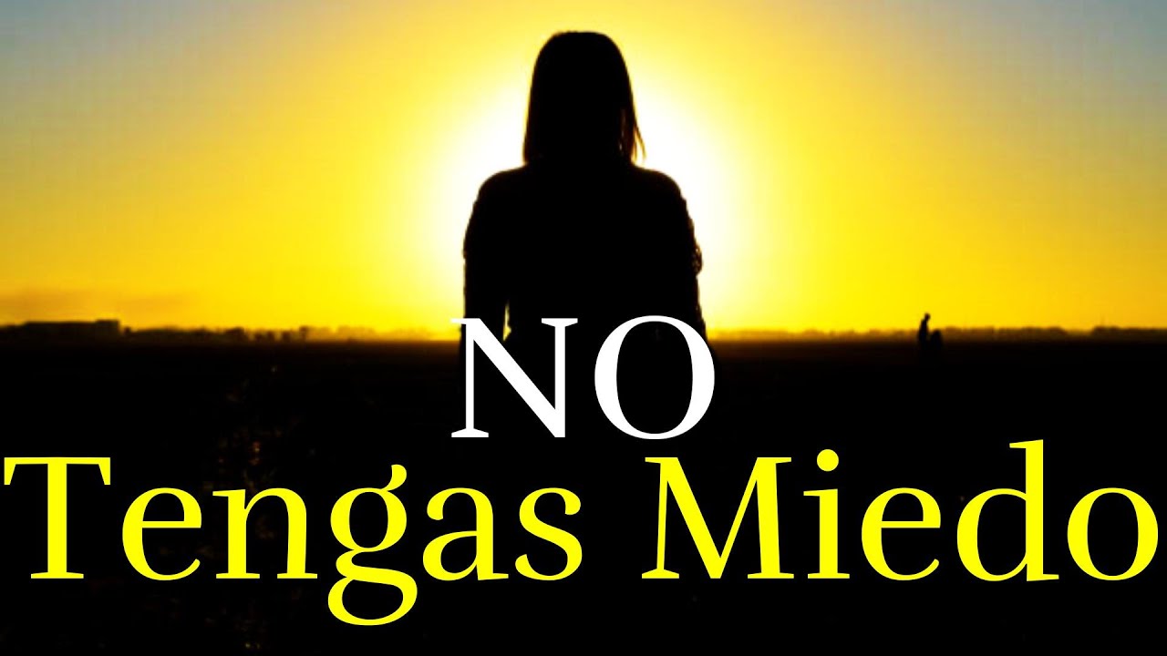 SUPERA Tus Miedos, No Tienes Porque Temer ¦ Reflexión, Amor Propio, Autoestima #temor