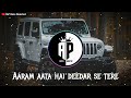 Aram Ata Hai Deedar Se Tere Ek Lamha Slowed And Reverb Azaan Sami Khan AP Bass Boosted