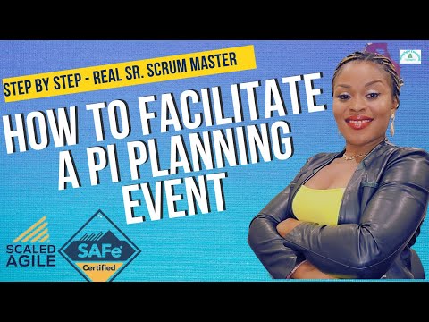 How to Facilitate a PI Planning Event | Real World SAFe Scrum Master