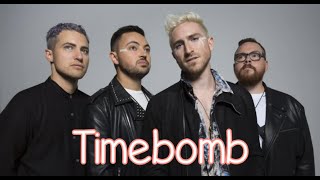Walk The Moon - Timebomb  - With Lyrics