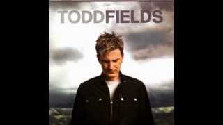 Glorious - Todd Fields