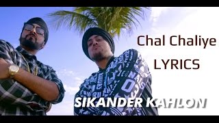 Chal Chaliye LYRICS  Manj Musik X Sikander Kahlon 