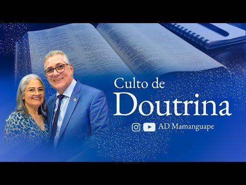 Culto de Doutrina | 26 de Abril de 2024 | AD Mamanguape
