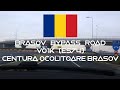 Brasov Bypass Road VO1K E574 Romania Centura Ocolitoare Brasov Video Driving Worldwide
