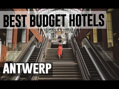 Cheap and Best Budget Hotel in Antwerp, Belgium