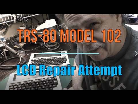 TRS 80 Model T102 LCD Module Repair Attempt