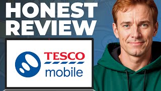 Tesco Mobile Mobile Operator Full Review - Features, Strengths, Weakne