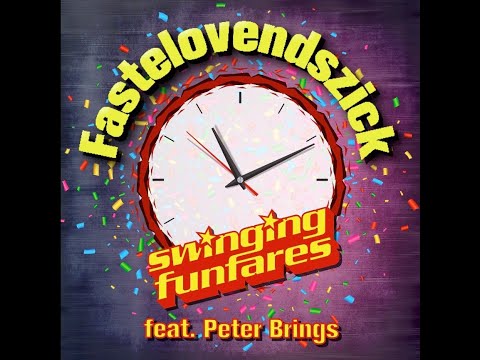 Swinging Funfares feat. Peter Brings - Fastelovendszick (Pandemie Edition)