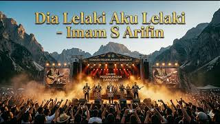 Download lagu DIA LELAKI AKU LELAKI - Imam S. Arifin (Cover Dangdut Koplo) | Analis Muda Terbaru 2026 mp3