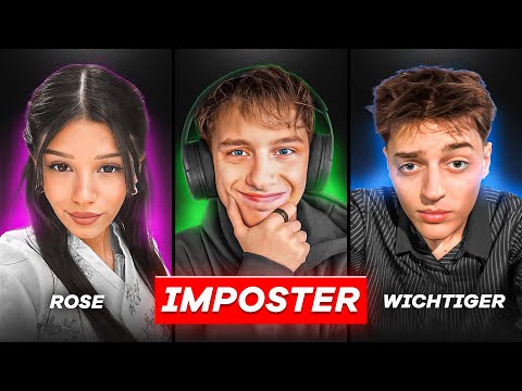 STREAMER vs IMPOSTER 🤫 mit Hugo, Rose, Wichtiger, Felikah, Faister und Huy