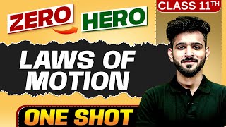 Laws Of Motion | Full Chapter in ONE SHOT | Chapter 4 | Class 11 Physics 🔥
