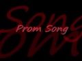 Eleventyseven-Prom Song 