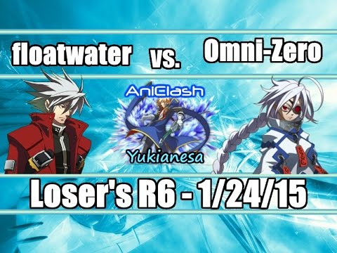 AniClash: Yukianesa - BBCP - [L-Bracket] - floatwater (Ragna) vs Omni-Zero (Nu-13)