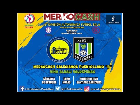 Merkocash Salesianos Puertollano ‘B’ Vs. Viña Albali Valdepeñas Femenino