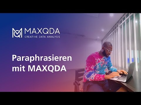 Paraphrasieren mit MAXQDA