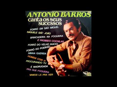 Forró Do Velho Inácio - Antonio Barros