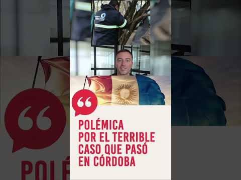 Polémica por el terrible caso que pasó en Córdoba