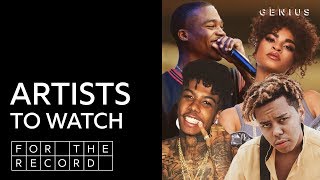 Artists To Watch In 2019 (Blueface, Roddy Ricch, CalBoy) | For The Record
