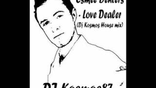 Esmee Denters- Love Dealer (Dj Kosmos House remix).wmv