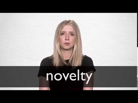 How to pronounce NOVELTY in British English