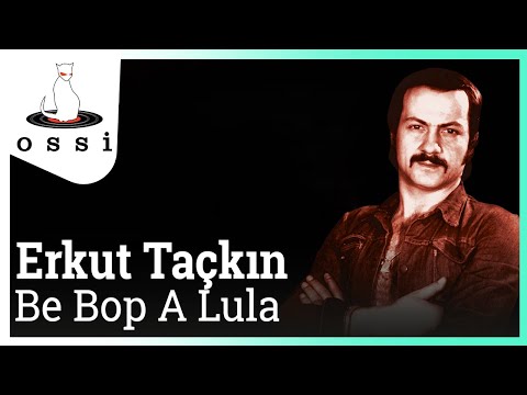 Erkut Taçkın - Be Bop A Lula
