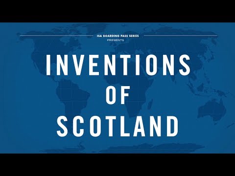 ISA Boarding Pass: Inventions of Scotland